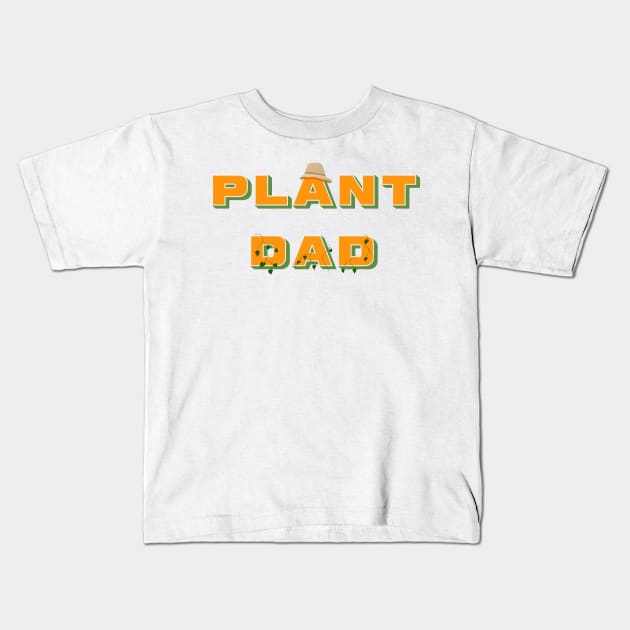 Plant Dad Design Kids T-Shirt by AllJust Tees